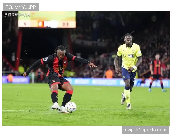 伯恩茅斯客场零比零战平西汉姆联连续七轮保持不败